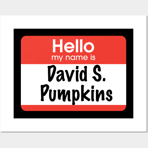 David S. Pumpkins - halloween costume Wall Art by BodinStreet